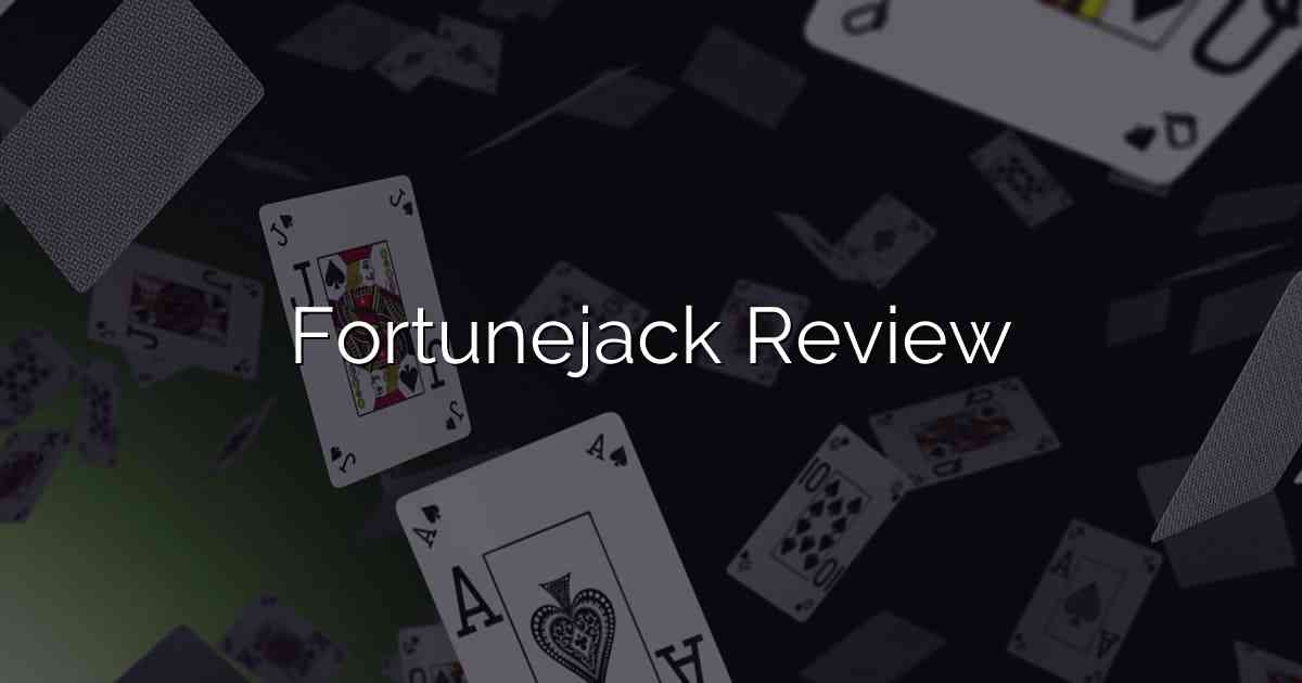 Fortunejack Review